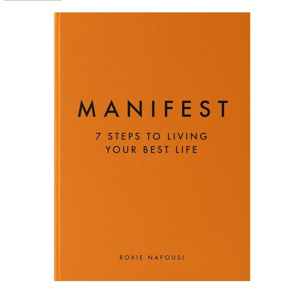 Manifest: 7 Steps to Living Your Best Life